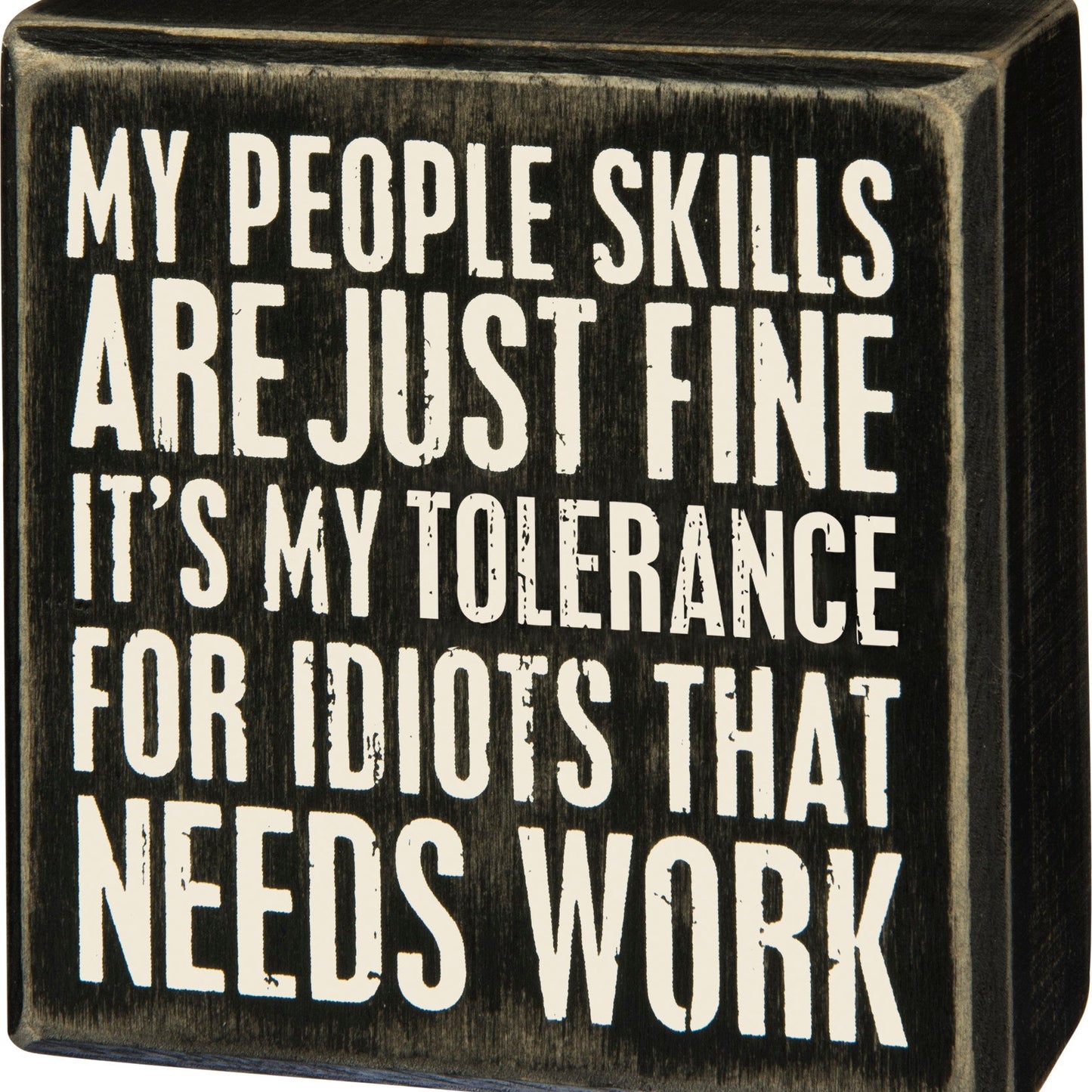 People Skills Are Fine Sign - Drifts East