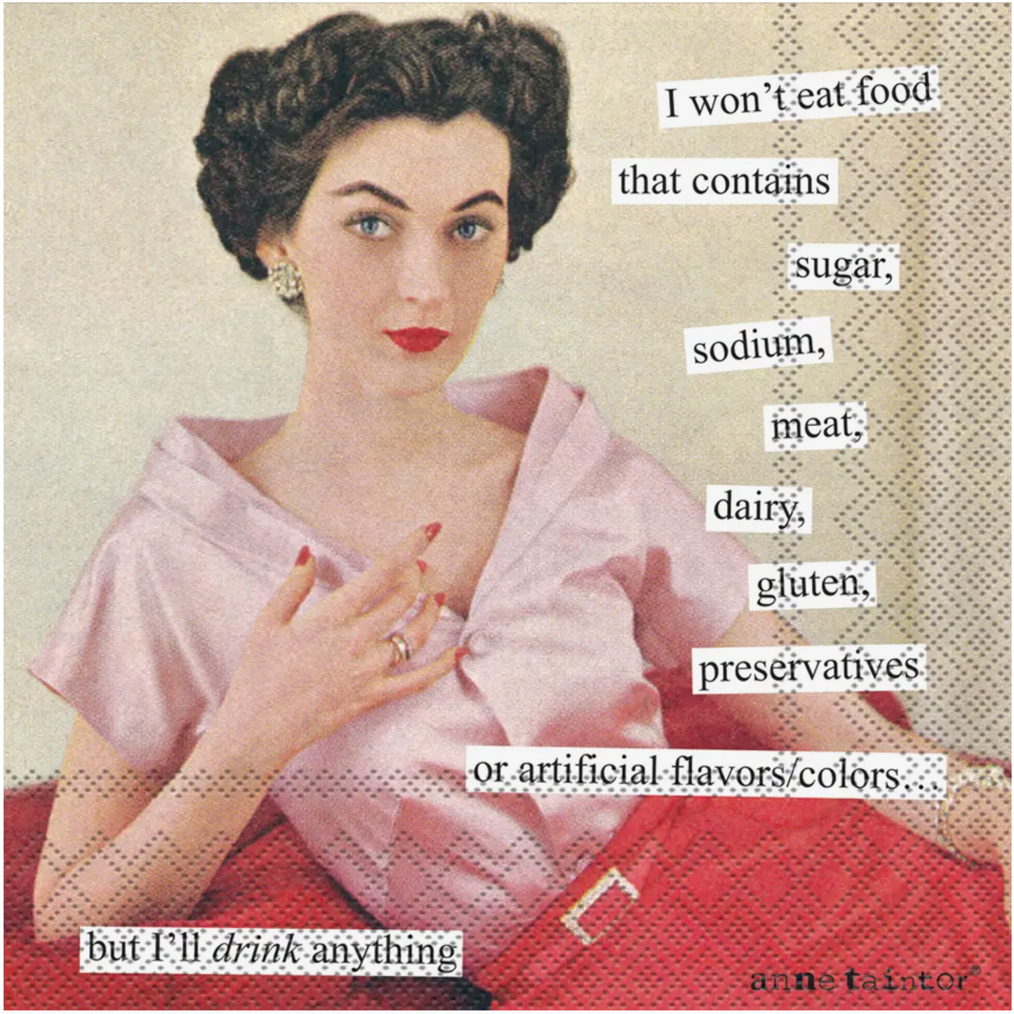I Won't Eat That - But I'll Drink Anything Cocktail Napkins