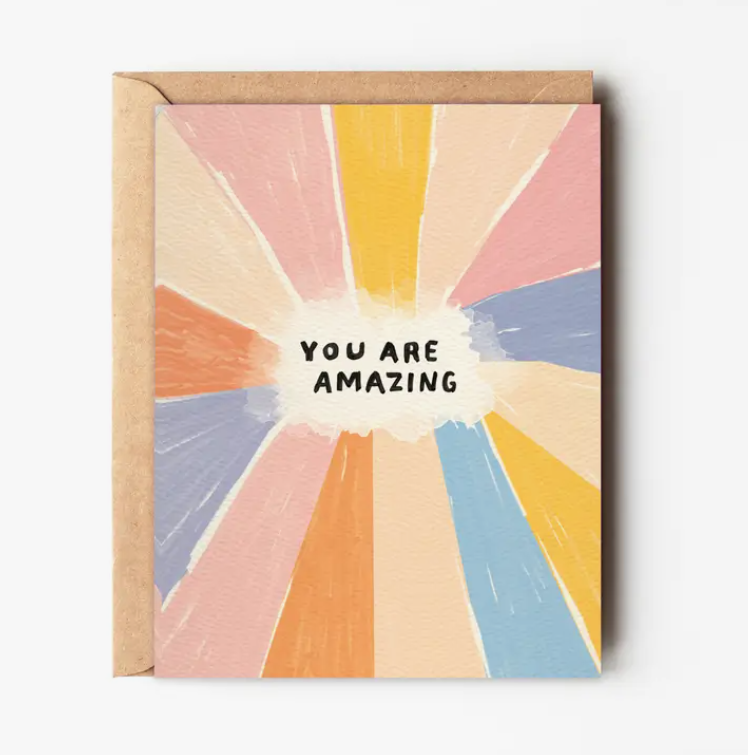 You Are Amazing Card