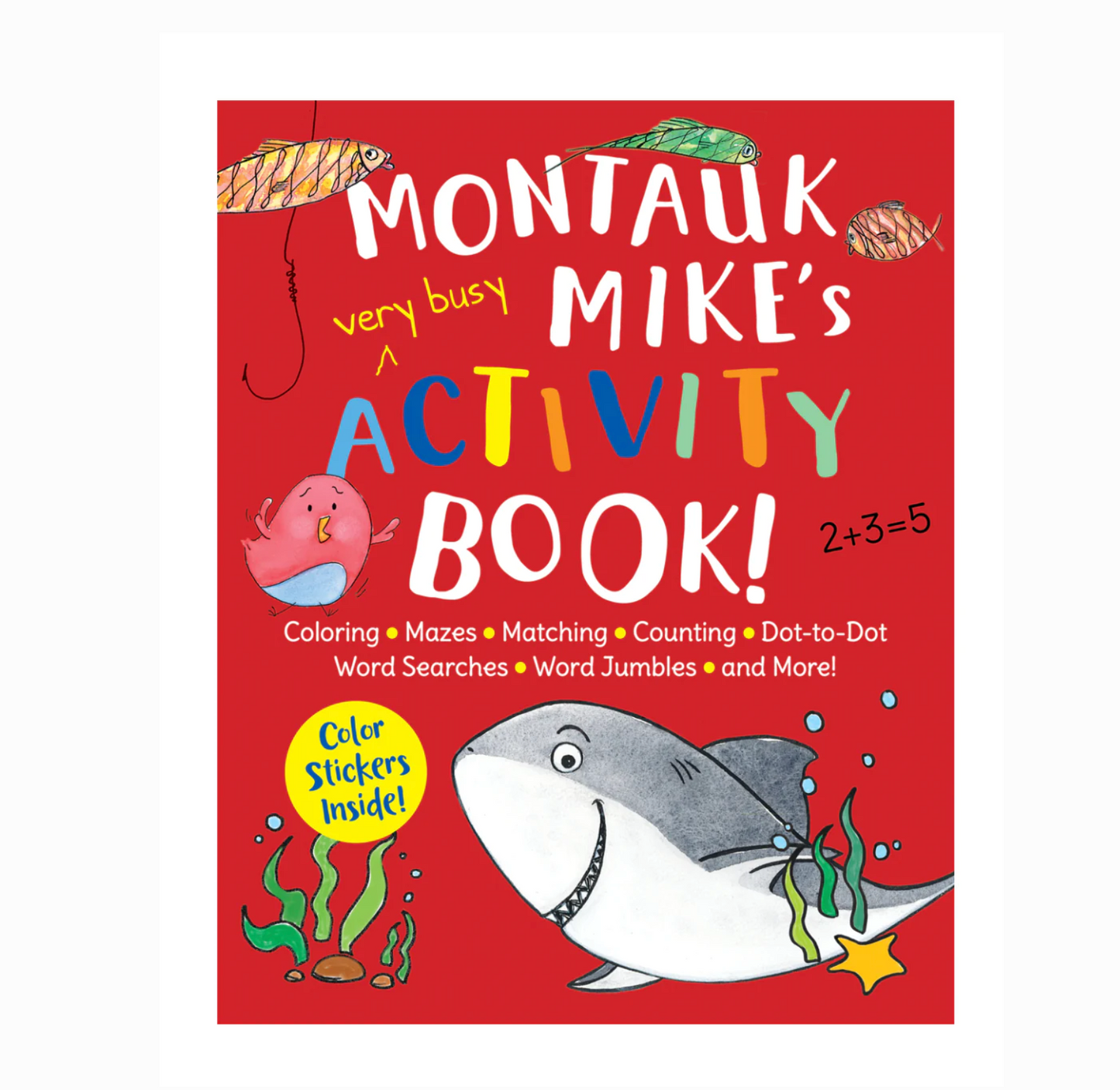 MONTAUK MIKE’S VERY BUSY ACTIVITY BOOK
