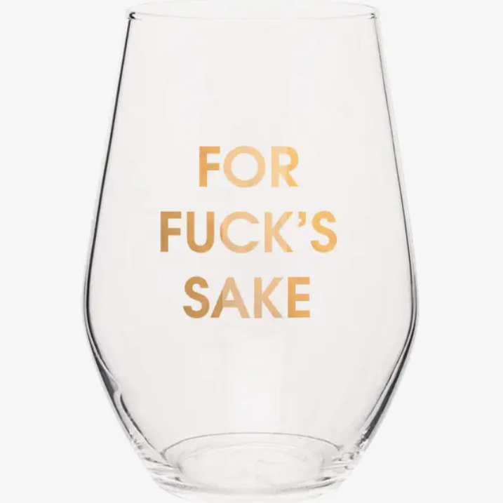 For Fucks Sake Wine Glass - Drifts East