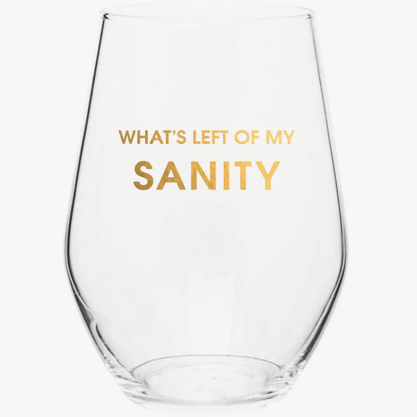 What's Left Of My Sanity Wine Glass - Drifts East